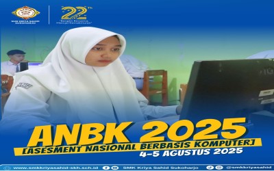 PELAKSANAAN ASESMEN NASIONAL BERBASIS KOMPUTER (ANBK) TAHUN 2025 SMK KRIYA SUKOHARJO
